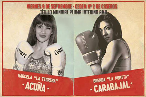 Marcela “La Tigresa” Acuña vs Brenda Carabajal por el título femenino AMB peso pluma