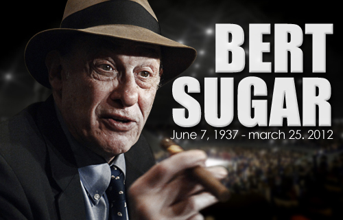 The WBA mourns the death of Bert Sugar