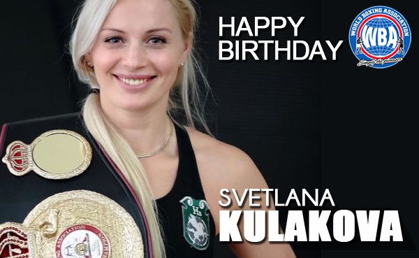 Happy Birthday Svetlana Kulakova