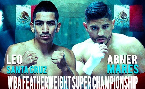 Santa Cruz and Mares Fight for WBA Title