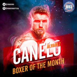 Canelo Alvarez– Boxer of the month May 2019