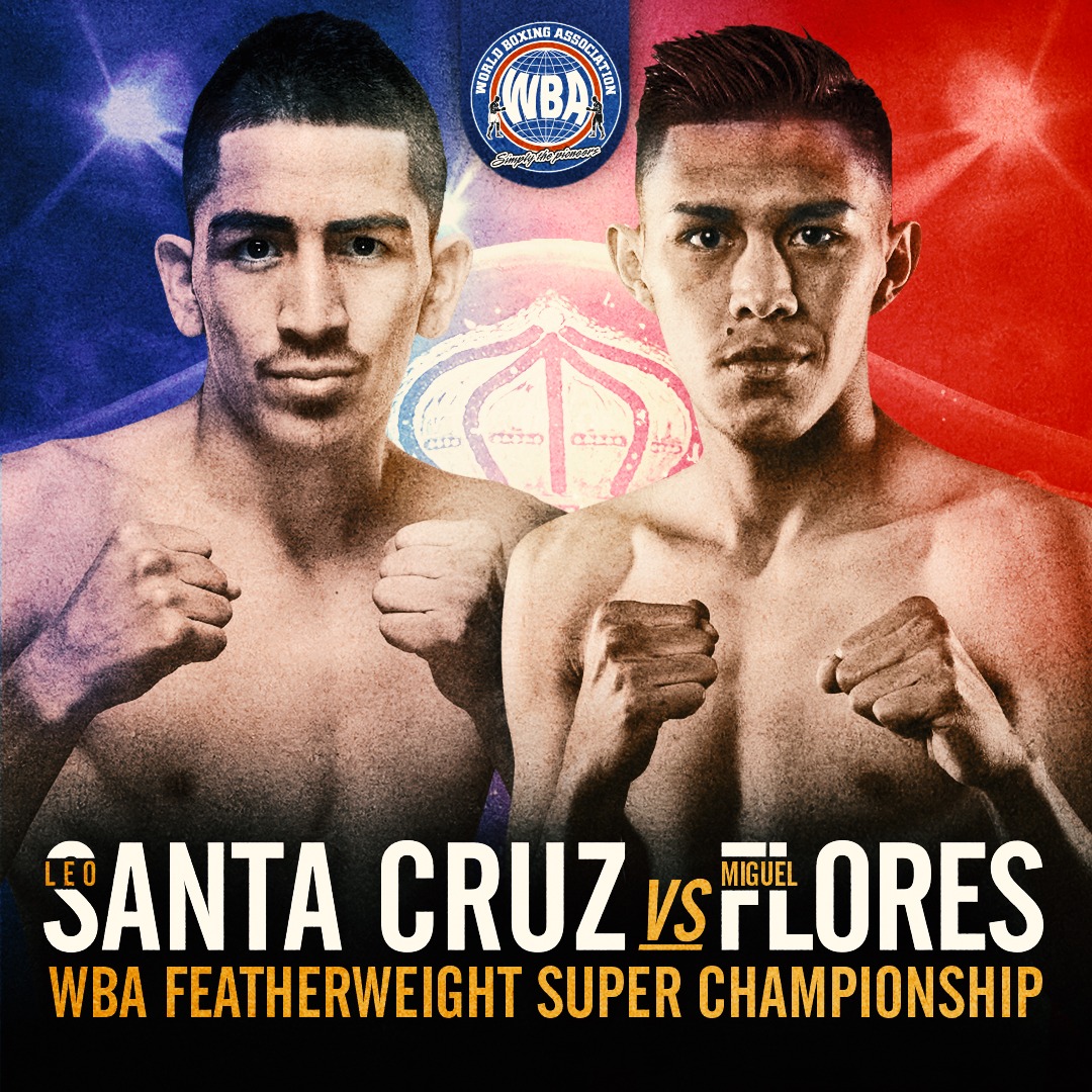 Santa Cruz vs Flores and Figueroa vs Ceja WBA Title bouts at MGM Grand Las Vegas