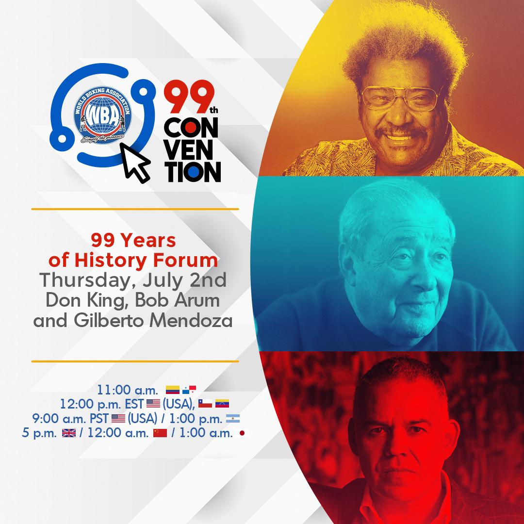 Don King will host, together with Bob Arum, a forum at the WBA 99th Convention