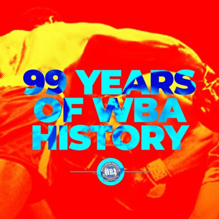 The WBA, the first organization in history to celebrate its 99th anniversary of the first world title