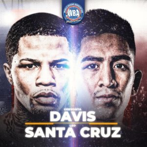 Davis-Santa Cruz will fight for the WBA Super Featherweight and Lightweight titles this Saturday