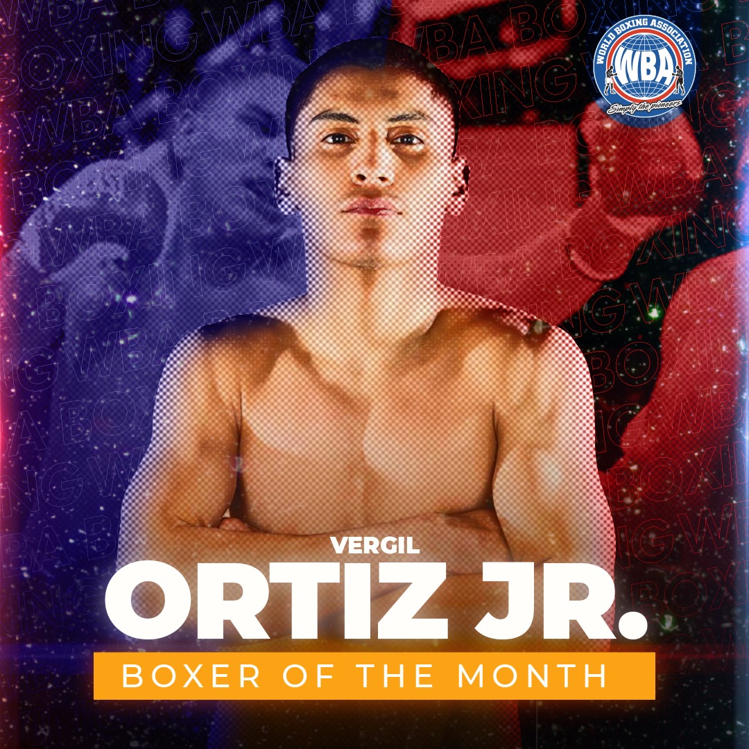 Vergil Ortiz Jr. is the WBA Boxer of the Month