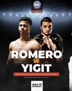 Romero will defend his WBA belt against Yigit this Saturday