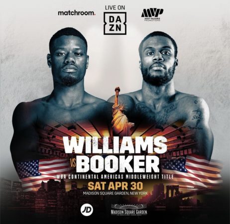 Williams and Booker will fight for the WBA Continental Americas belt on April 30 