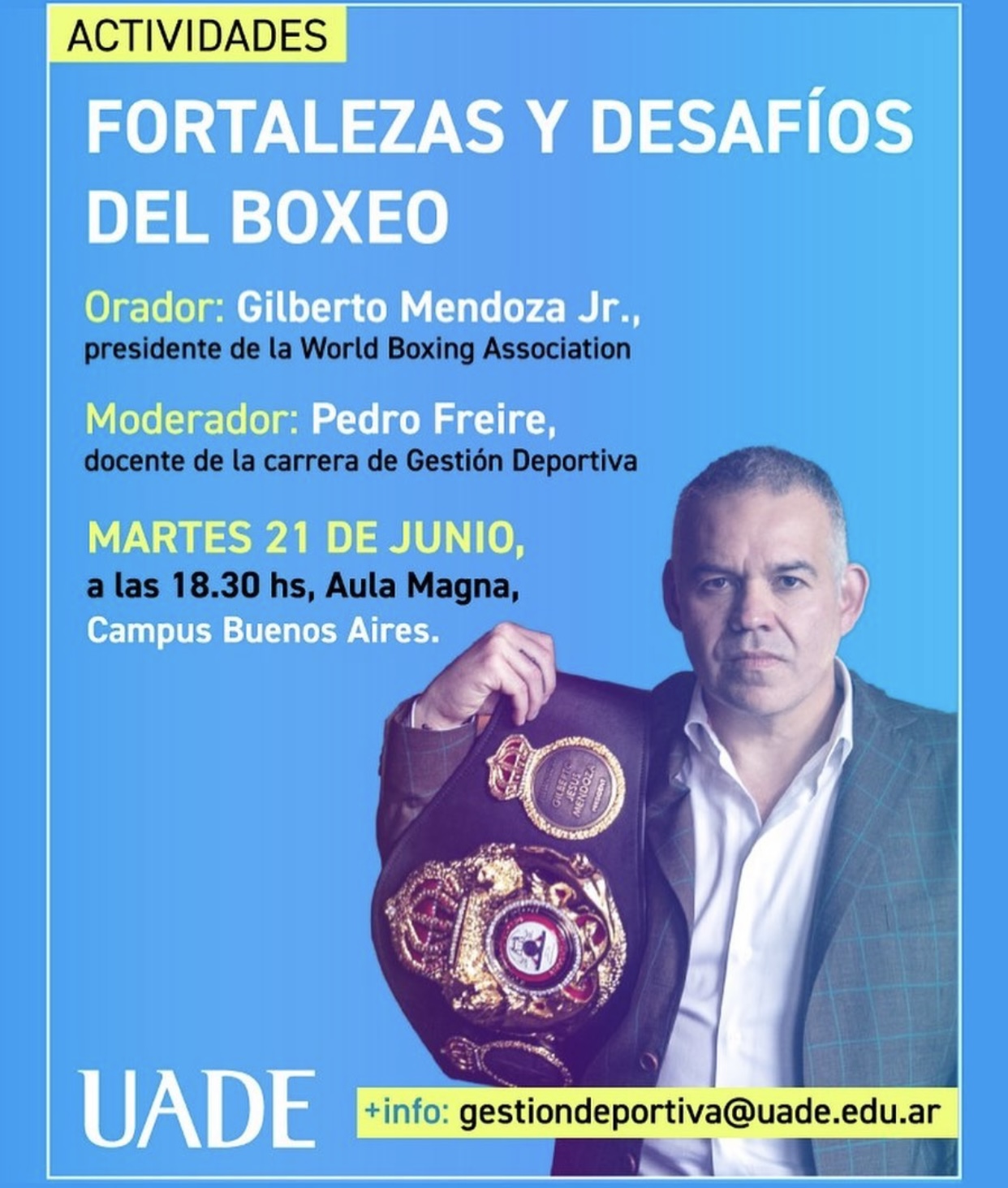 Presidente Gilberto Jesús Mendoza dictará charla en la UADE