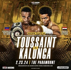 Toussaint takes on Kalunga this Friday in New York City 