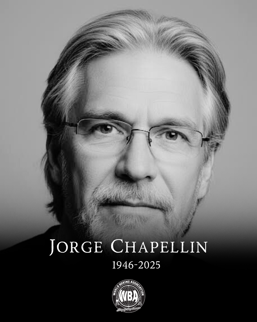 WBA Mourns the Passing of Jorge Chapellín