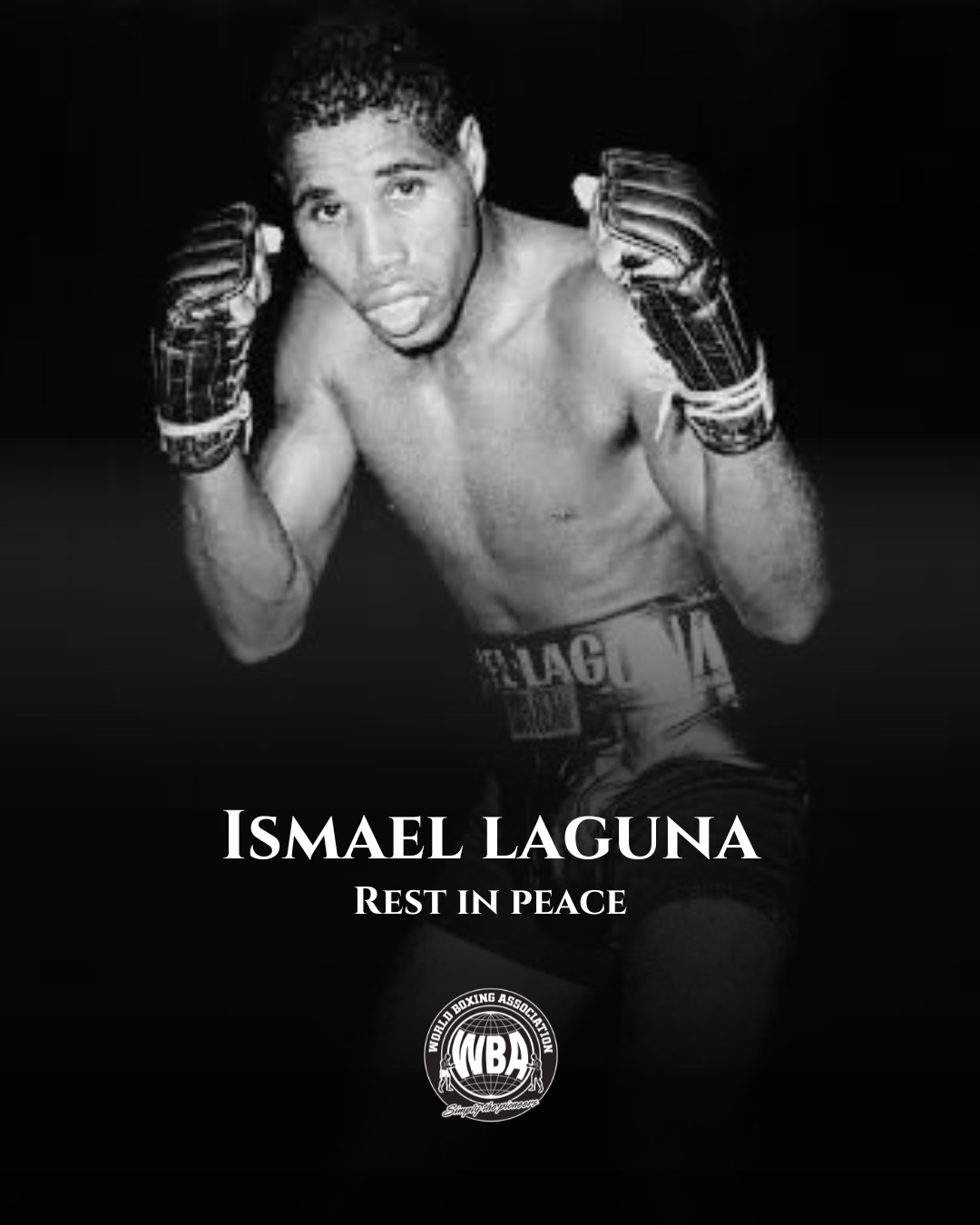 WBA Mourns the Passing of Panamanian Boxing Legend Ismael Laguna